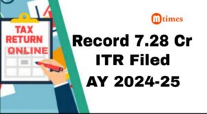 ITR filing last date: Record 7.28 crore ITRs filed for AY 2024