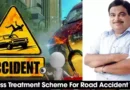 Cashless Treatment Scheme for Road Accident Victims