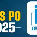 IBPS PO Notification 2025 Released for 5208 Vacancies
