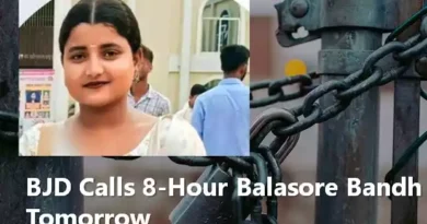 BJD Calls 8-Hour Balasore Bandh Tomorrow Seeking Justice for FM College Student Soumyashree Bisi
