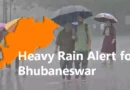 Heavy Rain Alert for Bhubaneswar