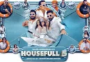 Housefull 5 Crosses ₹300 Crore Worldwide