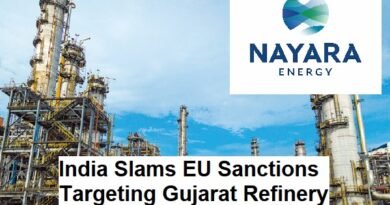 India Slams EU Sanctions Targeting Gujarat Refinery