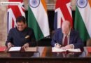 India and UK Sign Landmark Free Trade Agreement to Boost Trade and Prosperity
