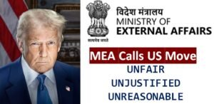 50% Tariff on India MEA Calls US Move Over Russian Oil