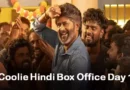 Coolie Hindi box office day 1