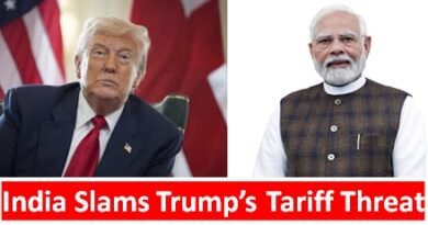 India Slams Trump’s Tariff Threat