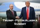 Trump Putin Alaska Summit