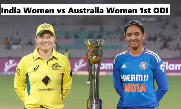 India Women vs Australia Women 1st ODI