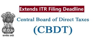 CBDT extends ITR filing deadline