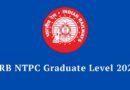 RRB NTPC Graduate Level Online Form 2025