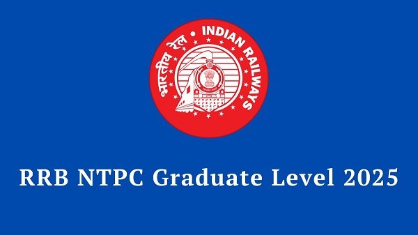 RRB NTPC Graduate Level Online Form 2025
