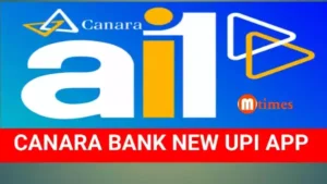 Canara Bank Launches Canara ai1Pe App to Transform Unified Digital Payments