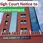 Orissa High Court Notice to Odisha Government