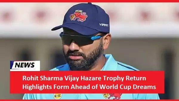 Rohit Sharma Vijay Hazare Trophy return Stuns Fans With Lightning Century