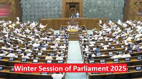 Winter Session of Parliament 2025 Winter Session of Parliament 2025