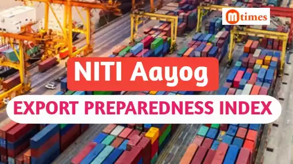 Export Preparedness Index 2024 Shows How Indian States Are Driving Export Growth
