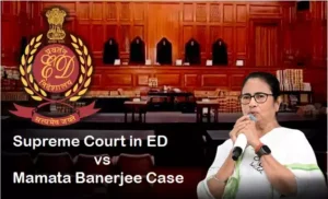 Supreme Court ED Mamata Banerjee case