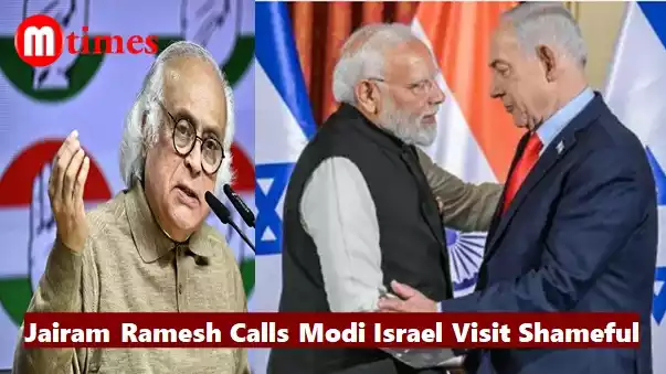 Jairam Ramesh Modi Israel visit