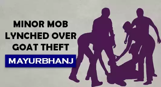 Mayurbhanj mob lynching minor