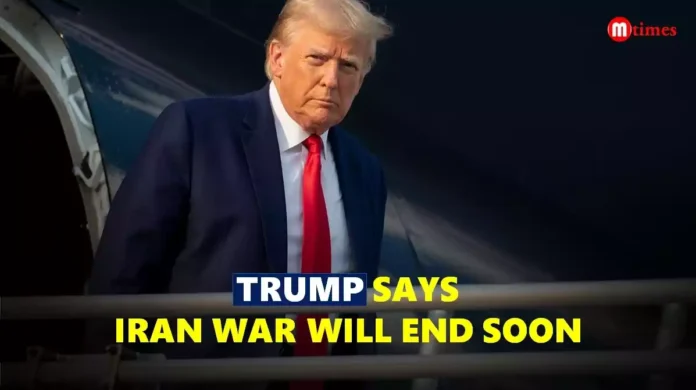 Trump says Iran war will end soon