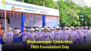 Bhubaneswar Celebrates 78th Foundation Day