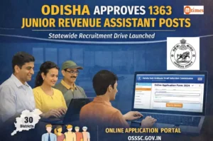 Odisha Approves 1363 Revenue Assistant Posts