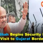 Amit Shah reviewing security arrangements at the Gujarat border with BSF