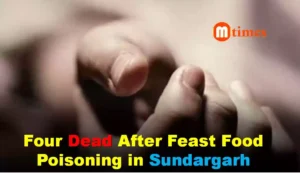 Four Dead After Feast Food Poisoning in Sundargarh