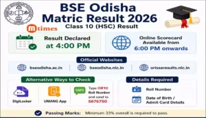 Odisha Class 10 Result 2026 announcement with BSE Odisha official websites and result time