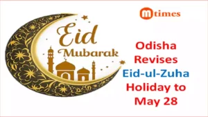 Odisha government notification revising Eid-ul-Zuha holiday date