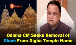 Odisha CM Seeks Removal of ‘Dham’ From Digha Temple Name