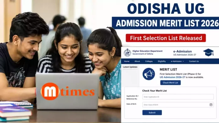 Odisha UG Admission Merit List 2026 Released Odisha UG Admission Merit List 2026 Released