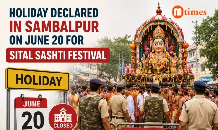 Sambalpur to Observe Holiday on June 20 for Sital Sasthi Festival Sambalpur to Observe Holiday on June 20 for Sital Sasthi Festival