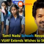 Tamil Nadu Schools Reopen After Heatwave Delay, CM Extends Wishes to Students