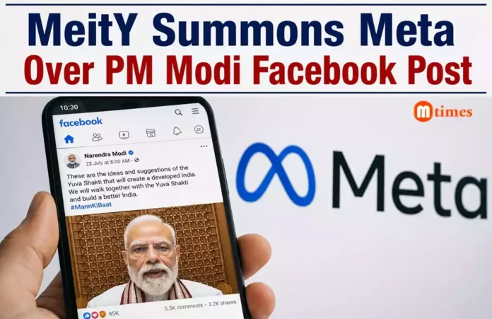 MeitY Summons Meta Over PM Modi Facebook Post