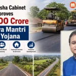 Odisha Cabinet approving the ₹4,000 crore Mukhya Mantri Sadak Yojana to improve rural road connectivity.