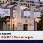 Odisha Reports Fresh COVID-19 Case in Ganjam