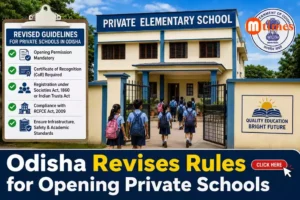 Odisha Revises Rules for Opening Private Schools