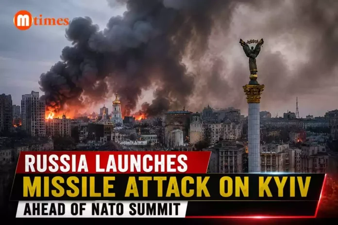 Russia Launches Missile Attack on Kyiv Ahead of NATO Summit Russia Launches Missile Attack on Kyiv Ahead of NATO Summit