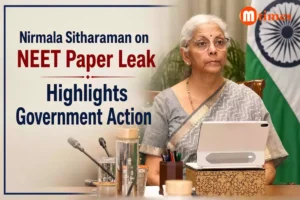 Union Finance Minister Nirmala Sitharaman speaking about the Centre's response to the NEET paper leak controversy.