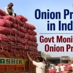 Centre monitors onion prices and market supply in India
