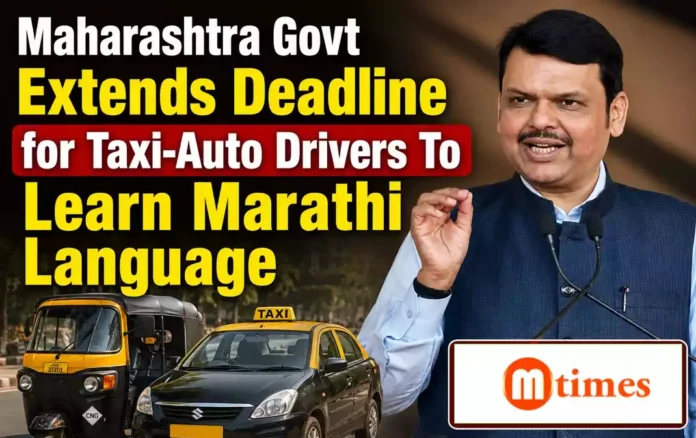 Maharashtra government extends Marathi language deadline for auto and taxi driver