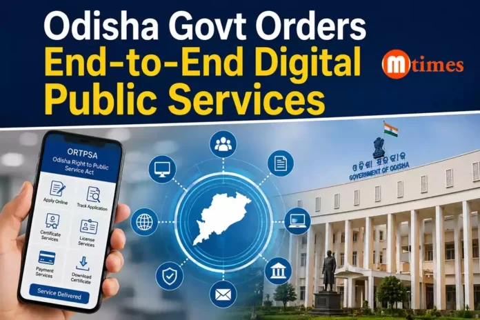 Odisha government moves 451 public services to end-to-end digital processing under ORTPSA