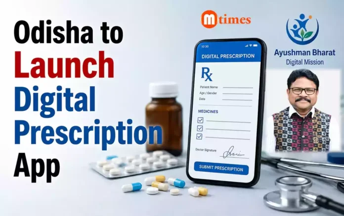 Odisha to Launch Digital Prescription App Soon Odisha to Launch Digital Prescription App Soon