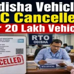 Odisha vehicle registration certificates cancelled