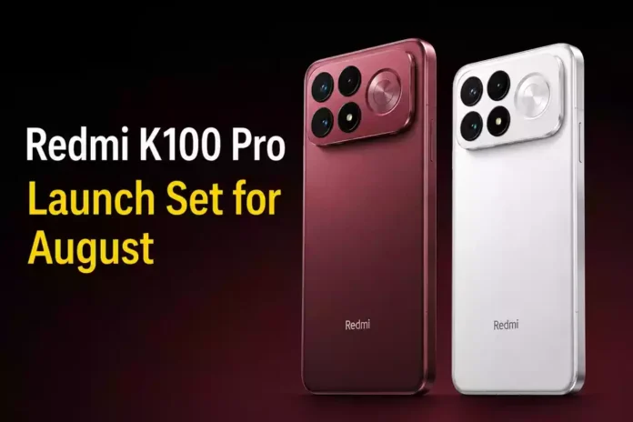 Redmi K100 Pro Launch Set for August 11 in China Redmi K100 Pro Launch Set for August 11 in China