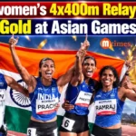 India women's 4x400m relay team wins gold at Asian Games 2026