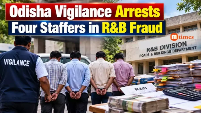 Odisha Vigilance arrests four staffers in R&B fund fraud Odisha Vigilance arrests four staffers in R&B fund fraud