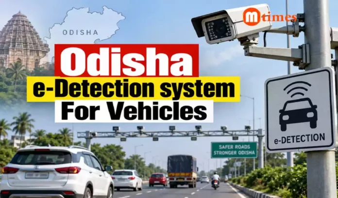 Odisha e-Detection system for vehicle compliance Odisha e-Detection system for vehicle compliance